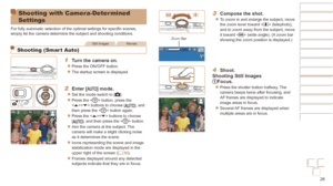 Page 2626
Before Use
Basic Guide
Advanced Guide
Camera Basics
Auto mode / Hybrid 
Auto mode
Other Shooting 
Modes
P Mode
Playback Mode
Wi-Fi Functions
Setting Menu
Accessories
Appendix
Index
Before Use
Basic Guide
Advanced Guide
Camera Basics
Auto mode / Hybrid 
Auto mode
Other Shooting 
Modes
P Mode
Playback Mode
Wi-Fi Functions
Setting Menu
Accessories
Appendix
Index
3 Compose the shot.
zzTo zoom in and enlarge the subject, move 
the zoom lever toward  (telephoto), 
and to zoom away from the subject, move 
it...