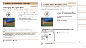 Page 3535
Before Use
Basic Guide
Advanced Guide
Camera Basics
Auto mode / Hybrid 
Auto mode
Other Shooting 
Modes
P Mode
Playback Mode
Wi-Fi Functions
Setting Menu
Accessories
Appendix
Index
Before Use
Basic Guide
Advanced Guide
Camera Basics
Auto mode / Hybrid 
Auto mode
Other Shooting 
Modes
P Mode
Playback Mode
Wi-Fi Functions
Setting Menu
Accessories
Appendix
Index
Image Customization Features
Still Images
Changing the Aspect Ratio
Change the image aspect ratio (ratio of width to height) as follows.
zzPress...