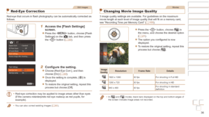 Page 3636
Before Use
Basic Guide
Advanced Guide
Camera Basics
Auto mode / Hybrid 
Auto mode
Other Shooting 
Modes
P Mode
Playback Mode
Wi-Fi Functions
Setting Menu
Accessories
Appendix
Index
Before Use
Basic Guide
Advanced Guide
Camera Basics
Auto mode / Hybrid 
Auto mode
Other Shooting 
Modes
P Mode
Playback Mode
Wi-Fi Functions
Setting Menu
Accessories
Appendix
Index
Still Images
Red-Eye Correction
Red-eye that occurs in flash photography can be automatically corrected as 
follows.
1 Access the [Flash...