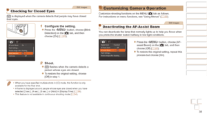 Page 3838
Before Use
Basic Guide
Advanced Guide
Camera Basics
Auto mode / Hybrid 
Auto mode
Other Shooting 
Modes
P Mode
Playback Mode
Wi-Fi Functions
Setting Menu
Accessories
Appendix
Index
Before Use
Basic Guide
Advanced Guide
Camera Basics
Auto mode / Hybrid 
Auto mode
Other Shooting 
Modes
P Mode
Playback Mode
Wi-Fi Functions
Setting Menu
Accessories
Appendix
Index
Still Images
Checking for Closed Eyes
[] is displayed when the camera detects that people may have closed 
their eyes.
1	 Configure	the...