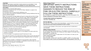 Page 108108
1
2
3
4
5
6
7
8
Cover
Preliminary Notes and Legal Information
Contents:  
Basic Operations
Advanced Guide
Camera Basics
Smart Auto 
Mode
Other Shooting 
Modes
P Mode
Setting Menu
Accessories
Appendix
Index
Basic Guide
Playback Mode
Battery Charger CB-2LF
IMPORTANT SAFETY INSTRUCTIONS-
SAVE THESE INSTRUCTIONS.
DANGER-TO REDUCE THE RISK OF 
FIRE OR ELECTRIC SHOCK, CAREFULLY 
FOLLOW THESE INSTRUCTIONS.
For connection to a supply not in the U.S.A., use an attachment plug ada\
pter of the 
proper...