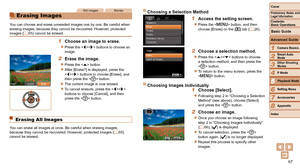 Page 6767
1
2
3
4
5
6
7
8
Cover
Preliminary Notes and Legal Information
Contents:  
Basic Operations
Advanced Guide
Camera Basics
Smart Auto 
Mode
Other Shooting 
Modes
P Mode
Setting Menu
Accessories
Appendix
Index
Basic Guide
Playback Mode
Choosing a Selection Method
1 Access the setting screen.
zzPress the  button, and then 
choose [Erase] on the [1] tab (= 26).
2 Choose a selection method .
zzPress the  buttons to choose 
a selection method, and then press the 
 button.
zzTo return to the menu screen, press...