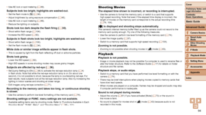 Page 9494
1
2
3
4
5
6
7
8
Cover
Preliminary Notes and Legal Information
Contents:  
Basic Operations
Advanced Guide
Camera Basics
Smart Auto 
Mode
Other Shooting 
Modes
P Mode
Setting Menu
Accessories
Appendix
Index
Basic Guide
Playback Mode
Shooting Movies
The	elapsed	time	shown	is	incorrect,	or	recording	is	interrupted.•	 Use the camera to format the memory card, or switch to a card that suppo\
rts 
high-speed recording. Note that even if the elapsed time display is inco\
rrect, the 
length of movies on the...