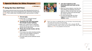 Page 5151
1
2
3
4
5
6
7
8
Cover 
Preliminary Notes  
and Legal Information
Contents: Basic 
Operations
Advanced Guide
Camera Basics
Smart Auto 
Mode
Other Shooting 
Modes
Playback Mode
Setting Menu
Accessories
Appendix
Index
Basic Guide
P Mode
Special Modes for Other Purposes
Still Images
Using the Face Self-Timer
The camera will shoot about two seconds after detecting that the face of\
 
another person (such as the photographer) has entered the shooting are\
a 
(=
  59). This is useful when including yourself...