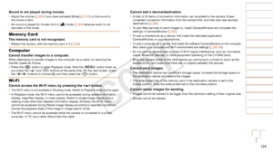 Page 124124
1
2
3
4
5
6
7
8
9
Cover 
Preliminary Notes and 
Legal Information
Contents: Basic 
Operations
Advanced Guide
Camera Basics
Smart Auto 
Mode
Other Shooting 
Modes
Playback Mode
Wi-Fi Functions
Setting Menu
Accessories
Appendix
Index
Basic Guide
P Mode
Cannot add a device/destination.•	 A total of 20 items of connection information can be added to the camera.\
 Erase 
unneeded	connection	information	from	the	camera	first,	and	then	add	new	devices/
destinations ( =  99).
•	 To add Web services to send...