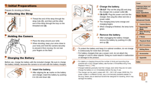 Page 1111
1
2
3
4
5
6
7
8
9
Cover
Preliminary	Notes	and	Legal	Information
Contents:		
Basic	Operations
Advanced	Guide
Camera	Basics
Smart
	Auto	Mode
Other	Shooting	Modes
P	Mode
Wi-Fi	Functions
Setting	Menu
Accessories
Appendix
Index
Basic	Guide
Playback	Mode
Initial Preparations
Prepare for shooting as follows.
Attaching the Strap
zzThread the end of the strap through the 
strap hole (), and then pull the other 
end of the strap through the loop on the 
threaded end (
).
Holding the Camera
zzPlace the strap...