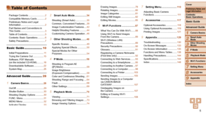 Page 55
1
2
3
4
5
6
7
8
9
Cover
Preliminary	Notes	and	Legal	Information
Contents:		
Basic	Operations
Advanced	Guide
Camera	Basics
Smart
	Auto	Mode
Other	Shooting	Modes
P	Mode
Wi-Fi	Functions
Setting	Menu
Accessories
Appendix
Index
Basic	Guide
Playback	Mode
Package Contents ......................... 2
Compatible Memory Cards
 ............ 2
Preliminary Notes and Legal 
Information
 ..................................... 2
Part Names and Conventions in  
This Guide...................................... 3
T

able...