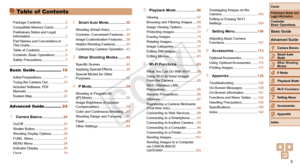 Page 55
1
2
3
4
5
6
7
8
9
Cover
Preliminary	Notes	and	Legal	Information
Contents:		
Basic	Operations
Advanced	Guide
Camera	Basics
Smart
	Auto	Mode
Other	Shooting	Modes
P	Mode
Wi-Fi	Functions
Setting	Menu
Accessories
Appendix
Index
Basic	Guide
Playback	Mode
Package Contents ......................... 2
Compatible Memory Cards
 ............ 2
Preliminary Notes and Legal 
Information
 ..................................... 2
Part Names and Conventions in  
This Guide...................................... 3
Table of...