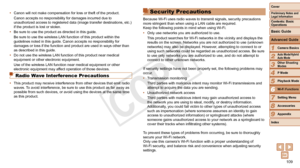 Page 109109
1
2
3
4
5
7
8
9
Preliminary Notes and 
Legal Information
Contents: Basic 
OperationsCamera Basics
Auto Mode/Hybrid 
Auto Mode
Other Shooting 
Modes
Playback Mode
Setting Menu
Accessories
Appendix
Index
Basic Guide
P Mode
Cover 
Advanced Guide
6Wi-Fi Functions
•	 Canon will not make compensation for loss or theft of the product.
Canon accepts no responsibility for damages incurred due to 
unauthorized access to registered data (image transfer destinations, et\
c.) 
if the product is lost or stolen.
•...