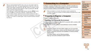 Page 11811 8
1
2
3
4
5
7
8
9
Preliminary Notes and 
Legal Information
Contents: Basic 
OperationsCamera Basics
Auto Mode/Hybrid 
Auto Mode
Other Shooting 
Modes
Playback Mode
Setting Menu
Accessories
Appendix
Index
Basic Guide
P Mode
Cover 
Advanced Guide
6Wi-Fi Functions
•	 After you have accessed the Wi-Fi menu once, you can access it again by \
pressing the < o> button. The recent target device is listed first, so you can 
easily connect again by pressing the < o> buttons to choose it. To add 
a new device,...