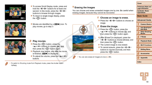 Page 1818
1
2
3
4
5
6
7
8
9
Preliminary Notes and 
Legal Information
Contents: Basic 
Operations
Advanced Guide
Camera Basics
Auto Mode/Hybrid 
Auto Mode
Other Shooting 
Modes
Playback Mode
Wi-Fi Functions
Setting Menu
Accessories
Appendix
Index P Mode
Cover 
Basic Guide
zzTo access Scroll Display mode, press and 
hold the  buttons for at least one 
second. In this mode, press the  
buttons to browse through images.
zzTo return to single-image display, press 
the  button.
zzMovies are identified by a [] icon....