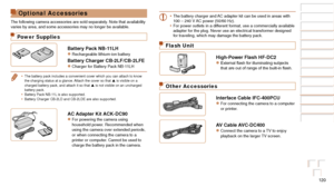 Page 120120
Before Use
Basic Guide
Advanced Guide
Camera Basics
Auto Mode / Hybrid 
Auto Mode
Other Shooting 
Modes
P Mode
Playback Mode
Wi-Fi Functions
Setting Menu
Accessories
Appendix
Index
Before Use
Basic Guide
Advanced Guide
Camera Basics
Auto Mode / Hybrid 
Auto Mode
Other Shooting 
Modes
P Mode
Playback Mode
Wi-Fi Functions
Setting Menu
Accessories
Appendix
Index
Optional Accessories
The following camera accessories are sold separately. Note that availability 
varies by area, and some accessories may no...