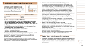 Page 159159
Before Use
Basic Guide
Advanced Guide
Camera Basics
Auto Mode / Hybrid 
Auto Mode
Other Shooting 
Modes
P Mode
Playback Mode
Wi-Fi Functions
Setting Menu
Accessories
Appendix
Index
Before Use
Basic Guide
Advanced Guide
Camera Basics
Auto Mode / Hybrid 
Auto Mode
Other Shooting 
Modes
P Mode
Playback Mode
Wi-Fi Functions
Setting Menu
Accessories
Appendix
Index
•	Be sure to make notes of the wireless LAN settings you use.
The wireless LAN settings saved to this product may change or be 
erased due to...