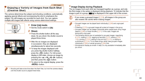 Page 4444
Before Use
Basic Guide
Advanced Guide
Camera Basics
Auto Mode / Hybrid 
Auto Mode
Other Shooting 
Modes
P Mode
Playback Mode
Wi-Fi Functions
Setting Menu
Accessories
Appendix
Index
Before Use
Basic Guide
Advanced Guide
Camera Basics
Auto Mode / Hybrid 
Auto Mode
Other Shooting 
Modes
P Mode
Playback Mode
Wi-Fi Functions
Setting Menu
Accessories
Appendix
Index
Still Images
Enjoying a Variety of  Images from Each Shot 
(Creative Shot)
The camera determines the subject and shooting conditions,...