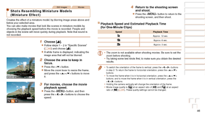 Page 4646
Before Use
Basic Guide
Advanced Guide
Camera Basics
Auto Mode / Hybrid 
Auto Mode
Other Shooting 
Modes
P Mode
Playback Mode
Wi-Fi Functions
Setting Menu
Accessories
Appendix
Index
Before Use
Basic Guide
Advanced Guide
Camera Basics
Auto Mode / Hybrid 
Auto Mode
Other Shooting 
Modes
P Mode
Playback Mode
Wi-Fi Functions
Setting Menu
Accessories
Appendix
Index
Still ImagesMovies
Shots Resembling Miniature Models 
(Miniature Effect)
Creates the effect of a miniature model, by blurring image areas above...