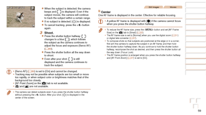 Page 5959
Before Use
Basic Guide
Advanced Guide
Camera Basics
Auto Mode / Hybrid 
Auto Mode
Other Shooting 
Modes
P Mode
Playback Mode
Wi-Fi Functions
Setting Menu
Accessories
Appendix
Index
Before Use
Basic Guide
Advanced Guide
Camera Basics
Auto Mode / Hybrid 
Auto Mode
Other Shooting 
Modes
P Mode
Playback Mode
Wi-Fi Functions
Setting Menu
Accessories
Appendix
Index
zzWhen the subject is detected, the camera 
beeps and [] is displayed. Even if the 
subject moves, the camera will continue 
to track the...