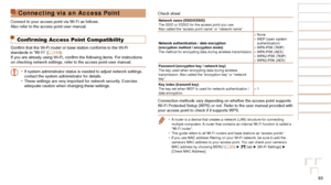 Page 9393
Before Use
Basic Guide
Advanced Guide
Camera Basics
Auto Mode / Hybrid 
Auto Mode
Other Shooting 
Modes
P Mode
Playback Mode
Wi-Fi Functions
Setting Menu
Accessories
Appendix
Index
Before Use
Basic Guide
Advanced Guide
Camera Basics
Auto Mode / Hybrid 
Auto Mode
Other Shooting 
Modes
P Mode
Playback Mode
Wi-Fi Functions
Setting Menu
Accessories
Appendix
Index
Connecting via an Access Point
Connect to your access point via Wi-Fi as follows.
Also refer to the access point user manual.
Confirming Access...