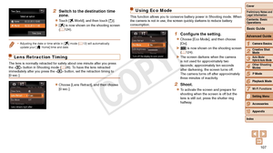 Page 107107
1
2
3
4
5
6
7
9
10
Cover 
Preliminary Notes and 
Legal Information
Contents: Basic 
OperationsCamera Basics
Creative Shot 
Mode
Auto Mode/ 
Hybrid Auto Mode
Other Shooting 
Modes
Playback Mode
Wi-Fi Functions
Accessories
Appendix
Index
Basic Guide
P Mode
8
Advanced Guide
Setting Menu
2 Switch to the destination time 
zone.
zzTouch [ World], and then touch [^].
XX[] is now shown on the shooting screen 
(=  124).
•	 Adjusting the date or time while in [] mode (=  13) will automatically 
update your [...