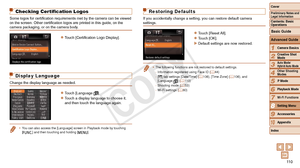 Page 11011 0
1
2
3
4
5
6
7
9
10
Cover 
Preliminary Notes and 
Legal Information
Contents: Basic 
OperationsCamera Basics
Creative Shot 
Mode
Auto Mode/ 
Hybrid Auto Mode
Other Shooting 
Modes
Playback Mode
Wi-Fi Functions
Accessories
Appendix
Index
Basic Guide
P Mode
8
Advanced Guide
Setting Menu
Checking Certification Logos
Some	logos	for	certification	requirements	met	by	the	camera	can	be	viewed	on	the	screen.	Other	certification	logos	are	printed	in	this	guide,	on	the	camera packaging, or on the camera body....