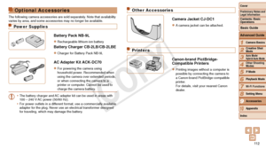 Page 11211 2
1
2
3
4
5
6
7
8
10
Cover 
Preliminary Notes and 
Legal Information
Contents: Basic 
OperationsCamera Basics
Creative Shot 
Mode
Auto Mode/ 
Hybrid Auto Mode
Other Shooting 
Modes
Playback Mode
Wi-Fi Functions
Setting Menu
Appendix
Index
Basic Guide
P Mode
Advanced Guide
9Accessories
Optional Accessories
The following camera accessories are sold separately. Note that availability 
varies by area, and some accessories may no longer be available.
Power Supplies
Battery Pack NB-9L
zzRechargeable...