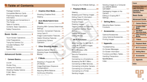 Page 44
1
2
3
4
5
6
7
8
9
10
Cover 
Contents: Basic 
Operations
Advanced Guide
Camera Basics
Creative Shot 
Mode
Auto Mode/ 
Hybrid Auto Mode
Other Shooting 
Modes
Playback Mode
Wi-Fi Functions
Setting Menu
Accessories
Appendix
Index
Basic Guide
P Mode
Preliminary Notes and 
Legal Information
Package Contents ......................... 2
Compatible Memory Cards
 ............ 2
Preliminary Notes and Legal 
Information
 ..................................... 2
Part Names and Conventions in  
This Guide...