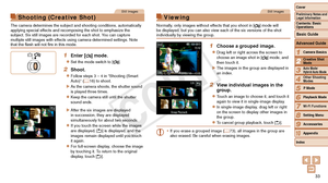 Page 3333
1
3
4
5
6
7
8
9
10
Cover 
Preliminary Notes and 
Legal Information
Contents: Basic 
OperationsCamera Basics
Auto Mode/ 
Hybrid Auto Mode
Other Shooting 
Modes
Playback Mode
Wi-Fi Functions
Setting Menu
Accessories
Appendix
Index
Basic Guide
P Mode
2
Advanced Guide
Creative Shot 
Mode
Still Images
Shooting (Creative Shot)
The camera determines the subject and shooting conditions, automatically\
 
applying special effects and recomposing the shot to emphasize the 
subject. Six still images are recorded...