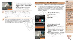 Page 9191
1
2
3
4
5
6
8
9
10
Cover 
Preliminary Notes and 
Legal Information
Contents: Basic 
OperationsCamera Basics
Creative Shot 
Mode
Auto Mode/ 
Hybrid Auto Mode
Other Shooting 
Modes
Playback Mode
Setting Menu
Accessories
Appendix
Index
Basic Guide
P Mode
7
Advanced Guide
Wi-Fi Functions
XXWhen you have connected to the Web 
service, the image transfer screen will be 
displayed. Proceed to “Sending Images” 
(=
  99).
XXWhen [Send via Server] is selected, 
images will be sent as soon as a 
connection is...