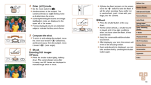 Page 1818
Before Use
Basic Guide
Advanced Guide
Camera Basics
Auto Mode
Other Shooting 
Modes
P Mode
Playback Mode
Wi-Fi Functions
Setting Menu
Accessories
Appendix
Index
Hybrid Auto / 
Dual Capture Mode
2 Enter [] mode.
 
zSet the mode switch to [4].
 
zAim the camera at the subject. The 
camera will make a slight clicking noise 
as it determines the scene.
 
zIcons representing the scene and image 
stabilization mode are displayed in the 
upper left of the screen.
 
zFrames displayed around any detected...