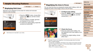 Page 5050
Before Use
Basic Guide
Advanced Guide
Camera Basics
Auto Mode
Other Shooting 
Modes
P Mode
Playback Mode
Wi-Fi Functions
Setting Menu
Accessories
Appendix
Index
Hybrid Auto / 
Dual Capture Mode
Helpful Shooting Features
Still ImagesMovies
  Displaying Grid Lines
Grid lines can be displayed on the screen for vertical and horizontal 
reference while shooting.
 
zPress the  button, choose [Grid 
Lines] on the [4] tab, and then choose 
[On] (=
  26).
 
zOnce the setting is complete, grid lines 
are...
