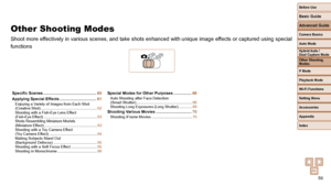 Page 5959
Before Use
Basic Guide
Advanced Guide
Camera Basics
Auto Mode
Other Shooting 
Modes
P Mode
Playback Mode
Wi-Fi Functions
Setting Menu
Accessories
Appendix
Index
Hybrid Auto / 
Dual Capture Mode
Specific Scenes ................................................60
Applying Special Effects ................................. 61
Enjoying a Variety of Images from Each Shot 
(Creative Shot) ...................................................... 62
Shooting with a Fish-Eye Lens Effect 
(Fish-Eye Effect)...