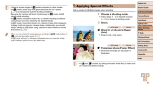 Page 6161
Before Use
Basic Guide
Advanced Guide
Camera Basics
Auto Mode
Other Shooting 
Modes
P Mode
Playback Mode
Wi-Fi Functions
Setting Menu
Accessories
Appendix
Index
Hybrid Auto / 
Dual Capture Mode
• Subjects appear larger in [] mode compared to other modes.
•   In [] mode, shots may look grainy because the ISO speed 
(=  74) is increased to suit the shooting conditions.
•  Because the camera will shoot continuously in [] mode, hold it 
steady while shooting.
•  In [
] mode, excessive motion blur or...