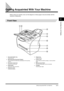 Page 27Getting Acquainted With Your Machine2-11
Setting Up Your Machine
2
Getting Acquainted With Your Machine
Before using your machine, look over the diagrams on these pages to become familiar with the 
machine’s components.
Front View
a Document feeder trayPlace documents.bADF (Automatic Document Feeder)Holds documents and feeds them automatically into the scanning 
machine.
cDocument output trayDocuments come out here.dSlide guidesAdjust to the width of documents.eOperation panelControls the machine.
f...