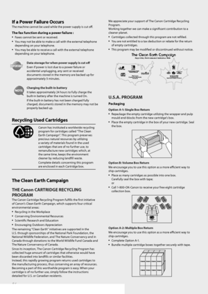 Page 8484
If a Power Failure Occurs
The machine cannot be used while the power supply is cut off .
The fax function during a power failure :
• Faxes cannot be sent or received.
• You may not be able to make a call with the external telephone 
depending on your telephone.
• You may be able to receive a call with the external telephone 
depending on your telephone.
Data storage for when power supply is cut off  
Even if power is lost due to a power failure or 
ac ci

dental unplugging, any sent or received...