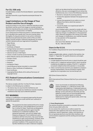 Page 9191
For CA, USA only
Included battery contains Perchlorate Material - special handling 
may apply.
See http://www.dtsc.ca.gov/hazardouswaste/perchlorate/ for 
details.
Legal Limitations on the Usage of Your 
Product and the Use of Images
Using your product to scan, print or otherwise reproduce certain 
documents, and the use of such images as scanned, printed or 
otherwise reproduced by your product, may be prohibited by law 
and may result in criminal and/or civil liability.
A non-exhaustive list of...