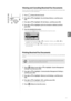 Page 5555
Fax
 Viewing and Canceling Received Fax Documents 
You can view the sender of the fax stored in memory. You can also delete unnecessary faxes 
or forward them to other destintions.
1 Press [  ] (Status Monitor/Cancel).
2 Press [▲] or [▼] to highlight , and then press 
[OK].
3 Press [▲] or [▼] to highlight , and then press [OK].
4 Press [▲] or [▼] to highlight a job to be checked or deleted, and then 
press [OK].
5 View the detailed information.
• 
You can press [  ] (Status Monitor/Cancel) to close...