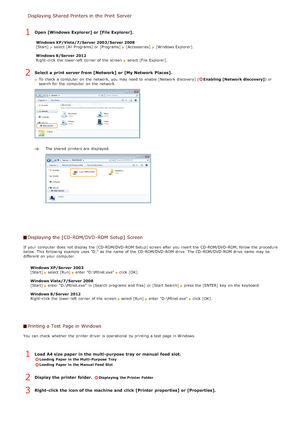 Page 230Displaying Shared Printers in the Print Server
Open [Windows Explorer] or [File Explorer].
Windows XP/Vista/7/Server  2003/Server 2008
[Start]  select [All Programs]  or [Programs] [Accessories]  [Windows Explorer].
Windows 8/Server  2012
Right -click the  lower-left  corner of the  screen 
select [File  Explorer].
Select a print server from [Network] or [My Network  Places].
To check  a computer  on  the  network, you may  need to  enable  [Network  discovery] (Enabling  [Network discovery] ) or
search...