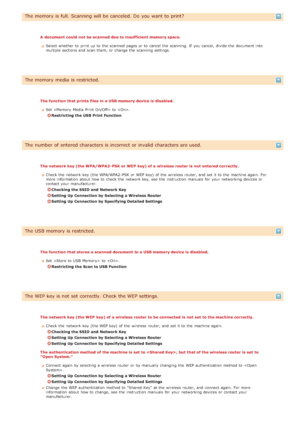 Page 562The memory is full. Scanning will be canceled. Do  you want  to  print?
A  document could not  be scanned  due to insufficient  memory space.Select whether  to  print up  to  the  scanned pages or to  cancel the  scanning. If  you cancel, divide the  document into
multiple sections and  scan them, or change the  scanning settings.
The memory media  is restricted.
The function  that prints files in a USB memory device is  disabled.Set  to  .
Restricting the USB Print Function
The number  of entered...