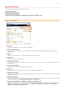 Page 4560ALJ-0AF
Remote UI Screens
This section  describes  the  typical screens of the  Remote  UI.
Portal Page (main  page)
[Status Monitor/Cancel] Page
[Settings/Registration] Page
[Address Book] Page (MF8580Cdw  / MF8550Cdn / MF8540Cdn / MF8280Cw Only)
[Log Out]Logs off  from the  Remote  UI. The Login  page will  be displayed.
[Mail to System Manager]Displays  a window  for  creating an  e-mail to  the  system manager specified in [System Manager  Information] under [System
Management].
[Help]Displays  the...