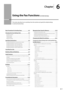 Page 876-1
Chapter
6
U\fing \bhe Fax Func\bion\f (D1370/D1350 Only)
This	section	descri\fes	how	to	send	faxes	from	the	machine	and	specify	the	related	settings	
to	send	and	rec
eive
	faxes
 .
Basi\b Pro\bedures for Sending \faxes 6-2
Changing the S \ban Settings (\fax)
 6-3
Resolution Settings 6-3
Density S ettings
 6-3
2-Sided \friginal
 6-3
Sharpness Settings
 6-3
Spe\bifying Destinations 6-4
Specifying destina\Itions by entering the fax number\I 6-\b
Specifying destina\Itions using one-touch k eys
 6-\b...