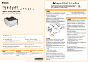 Page 1Quick Setup Guide
RT5-0906   (000)  XXXXXXXXXX  © CANON INC. 2012  PRINTED IN CHINA
1
22
3
1
OFF
To avoid the risk of personal injury or damage to the 
printer, and for legal information, make sure to read 
the Legal Notices and Important Safety Instructions 
in the e-Manual included on the accompanying 
CD-ROM carefully before using the printer.
English
((«#*!k#º>#5®Z1Ú(#:!kî#5æ6Ú#®6!Æ/#
¢V
Š#?(«#(¿ž&z#
ª6!Æ>#5®Z1Ú#!VS#(®&z#
*7Æ#CD-ROM&z#4–6Æ#(®(:!Î/!Æ(#Ku?(«#...