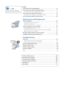 Page 88
Scan
Understand the Scanning Method …………………………………… 74
Scan a Document with the Operation Panel ………………………… 75Scanning a Document Using a Shortcut Key ………………………… 77
Scan a Document with the MF Toolbox ……………………………… 78 Confi guring Scan Settings Using the MF Toolbox  …………………… 80
Scan a Document with the Scanner Driver  ………………………… 82
Maintenance and Management
Clean the Machine  ………………………………………………\
…… 84 Cleaning the Exterior and Interior  …………………………………… 84
Cl

eaning the Fixing Unit  …………………………………………… 85...