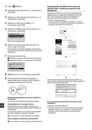 Page 4040
Es
1 Pulse [  ] (Menu).
2 Seleccione  y, a continuación, 
pulse [OK].
3 Seleccione  y, a 
continuación, pulse [OK].
4  Seleccione  y, a 
continuación, pulse [OK].
5 Seleccione  y, a 
continuación, pulse [OK].
Opciones de SSID
 Seleccione punto de a
 Configuración manual
6 Seleccione el punto de acceso del que tomó 
nota y, luego, pulse [OK]. 
Si se muestran varios SSID asociados, seleccione el 
ID que aparece primero en la lista (el que tiene la señal 
más fuerte).
7 Introduzca la clave de red....