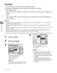 Page 157
Sending Documents
4‑22

Resolution
You can specify the resolution before scanning the original.
The following combinations of color mode and resolution are available:
B&W (TIFF and PDF) 
150 x 150dpi, 200 x 100dpi, 200 x 200dpi, 200 x 400dpi, 300 x 300dpi, 400 x 400dpi, 600 x 
600dpi
Color 
100 x 100 dpi (JPEG), 150 x 150 dpi (JPEG), 200 x 100 dpi (JPEG), 300 x 300 dpi (JPEG and 
PDF (Compact))
The maximum size of an image that you can send at a resolution of 600 x \
600 dpi is 11" x 17". If the...