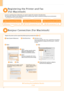 Page 24
22
  
 
   Registering the Printer and Fax (For Macintosh) 
 When Using a TCP/IP Network 

  TCP/IP Connection P. 23 
 To print or send faxes from a Macintosh, you need to register this machine in the Macintosh. 
The registration method varies depending on the connection type. Select a method according to your environment. 
 The scanning function does not need to be registered. 
*
 When Connecting with a USB Cable 
 When Using Auto IP (Bonjour) 

  USB Connection P. 24 
  Bonjour Connection P. 22...