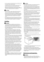 Page 14
viii
 Do not use power cords other than the one provided, as this 
can result in a fi re or electrical shock. 
 As a general rule, do not use extension cords. Using an ex-
tension cord may result in a fi  re or electrical shock. 
 Remove the power plug from the AC power outlet and 
refrain from using the machine while it thunders. Lightening 
can result in a fi  re, electrical shock or malfunction. 
    CAUTION 
  Do not use a power supply voltage other than that listed 
herein, as this may result in a...