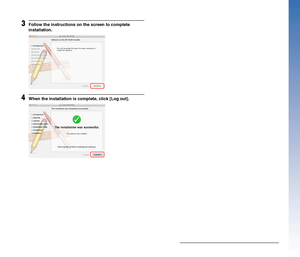 Page 99
3Follow the instructions on the screen to complete 
installation.
4When the installation is complete, click [Log out].
 