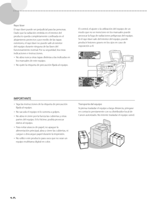 Page 25810
 Rayo  láser 
 El rayo láser puede ser perjudicial para las personas. 
Dado que la radiación emitida en el interior del 
pr

oducto queda completamente confinada en el 
alojamiento protector y por medio de las tapas 
exteriores, el rayo láser no puede salir al exterior 
del equipo durante ninguna de las fases del 
funcionamiento normal. Por su seguridad, lea estas 
indicaciones e instrucciones. 
•   No abra nunca otras tapas distintas a las indicadas en 
los manuales de este equipo. 
•   No quite la...