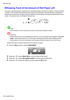 Page 166
 +DQGOLQJUROOV
 .HHSLQJ7UDFNRIWKH$PRXQWRI5ROO3DSHU/HIW
 ,I\RXKDYHDFWLYDWHGDXWRPDWLFPRQLWRULQJRIWKHUHPDLQLQJUROOSDSHUZKHQWKHUROOLVHMHFWHGDEDUFRGHZLWKWH[W
LVSULQWHGRQWKHUROOSDSHUWKDWLGHQWL