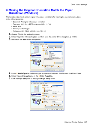 Page 381
 2WKHUXVHIXOVHWWLQJV
 0DNLQJWKH2ULJLQDO2ULHQWDWLRQ0DWFKWKH3DSHU
2ULHQWDWLRQ:LQGRZV
 7KLVWRSLFGHVFULEHVKRZWRSULQWDQRULJLQDOLQODQGVFDSHRULHQWDWLRQDIWHUPDWFKLQJWKHSDSHURULHQWDWLRQEDVHG
RQWKHIROORZLQJH[DPSOH
 