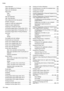 Page 808
Index
794  Index

Paper Mismatch .....................................................768
Paper rubs against the Printhead ...........................742
Paper size not detected. .........................................774
Paper Sizes  ............................................................175
Rolls  .................................................................175
Sheets ..............................................................176
Papr Size Mismatch...